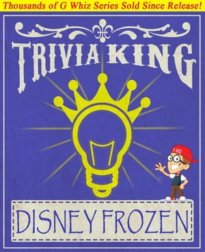 Disney Frozen - Trivia King!