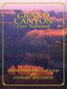 Le Grand Canyon: Fen?tre Ouverte Sur Les Temps