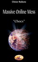 ŷKoboŻҽҥȥ㤨Massive Online Mess - ChocsŻҽҡ[ Olivier Rebiere ]פβǤʤ133ߤˤʤޤ