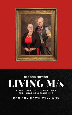 Living M/s, Second Edition【電子書籍】[ Dan Williams ]