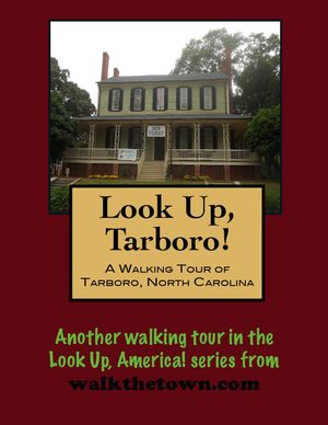 ŷKoboŻҽҥȥ㤨A Walking Tour of Tarboro, North CarolinaŻҽҡ[ Doug Gelbert ]פβǤʤ150ߤˤʤޤ