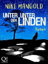 Unter Unter den Linden: Dystopie【電子書籍