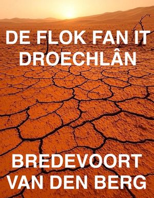 ŷKoboŻҽҥȥ㤨DE FLOK FAN IT DROEGL?N HORRORFERHAAL IN IT FRYSK - HORROR STORY IN FRISIANŻҽҡ[ BREDEVOORT VAN DEN BERG ]פβǤʤ83ߤˤʤޤ