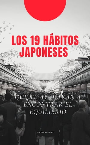 Los 19 hábitos japoneses