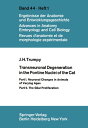 Transneuronal Degeneration in the Pontine Nuclei of the Cat Part I. Neuronal Changes in Animals of Varying Ages Part II. The Glial Proliferation【電子書籍】 J. H. Trumpy