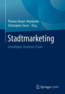 Stadtmarketing Grundlagen, Analysen, Praxis【電子書籍】通販セール