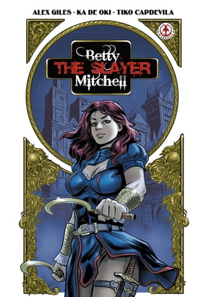 Betty 'The Slayer' Mitchell