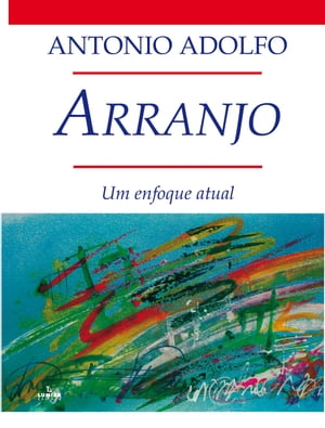 Arranjo: um enfoque atual