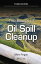 The Basics of Oil Spill Cleanup