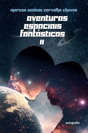 Aventuras espaciais fantásticas II