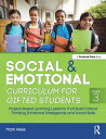 Social and Emotional Curriculum for Gifted Students Grade 3, Project-Based Learning Lessons That Build Critical Thinking, Emotional Intelligence, and Social Skills【電子書籍】 Mark Hess