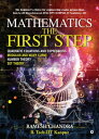 Mathematics the First Step The beginner’s choice for engineering exams preparation.ok for JEE Mains/Advanced, NTSE, KVPY, Olympiad, IIT Foundation CAT【電子書籍】 Ramesh Chandra