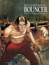 Bouncer【電子書籍】[ Alejandro Jodorowsky ]