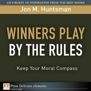 Winners Play By the Rules