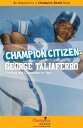 Champion Citizen George Taliaferro Finding the C