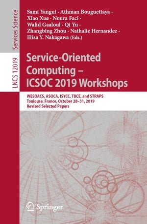 Service-Oriented Computing – ICSOC 2019 Workshops