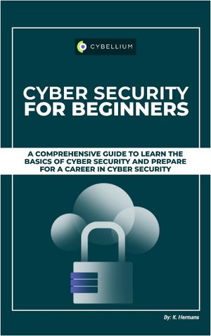 Cyber Security for Beginners【電子書籍】[ YouGuide International BV ]