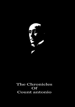 The Chronicles Of Count antonio