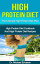 High Protein Diet: The Ultimate High Protein Diet Plan: High Protein Diet Cookbook and High Protein Diet Recipes