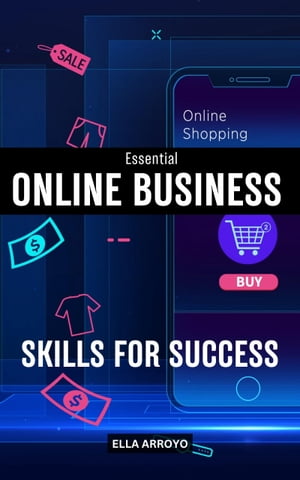 Essential Online Business Skills For Success