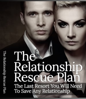 The Relationship Rescue Plan