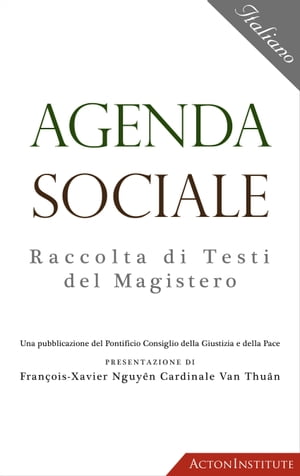 ŷKoboŻҽҥȥ㤨Agenda Sociale: Raccolta di Testi del MagisteroŻҽҡ[ Pontifical Council for Justice and Peace ]פβǤʤ340ߤˤʤޤ