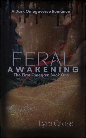 ŷKoboŻҽҥȥ㤨Feral Awakening A Dark Omegaverse RomanceŻҽҡ[ Lyra Cross ]פβǤʤ80ߤˤʤޤ