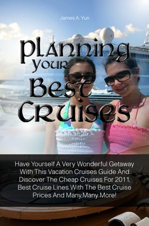 Planning Your Best Cruises