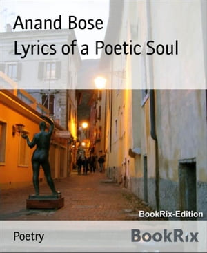 Lyrics of a Poetic Soul