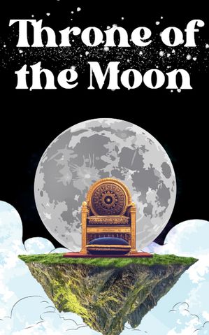 Throne of the Moon【電子書籍】[ Kelly Pierce ]