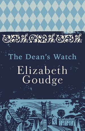 The Dean's Watch The Cathedral Trilogy【電子