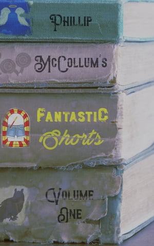 Fantastic Shorts Volume One【