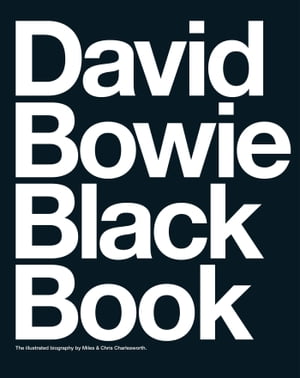 David Bowie Black Book【電子書籍】[ Miles 