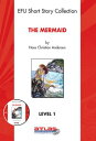 ŷKoboŻҽҥȥ㤨The Mermaid - Level 1 - Cd liŻҽҡ[ Hans Christian Andersen ]פβǤʤ33ߤˤʤޤ