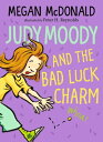 Judy Moody and the Bad Luck Charm【電子書籍】 Megan McDonald