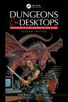 Dungeons and Desktops The History of Computer Role-Playing Games 2e【電子書籍】[ Matt Barton ]