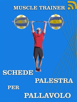 Schede Palestra per Pallavolo