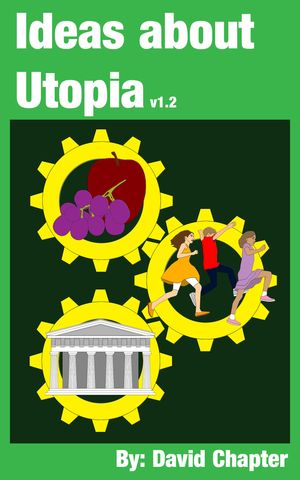 Ideas about Utopia