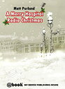 A Merry Hospital Radio Christmas【電子書籍