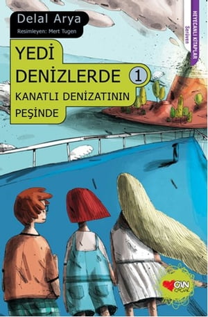 Yedi Denizlerde 1 - Kanatl? Denizat?n?n Pe?indeŻҽҡ[ Delal Arya ]