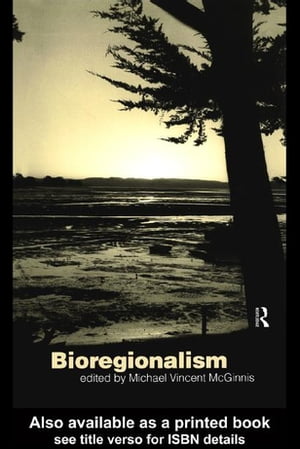 Bioregionalism【電子書籍】