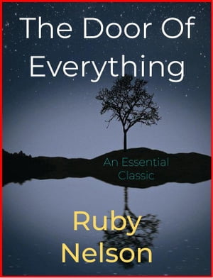 ŷKoboŻҽҥȥ㤨The Door Of EverythingŻҽҡ[ Ruby Nelson ]פβǤʤ146ߤˤʤޤ