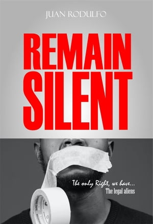 Remain Silent