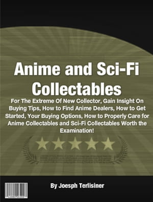 Anime and Sci-Fi Collectables
