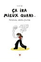 Ca ira mieux quand... F ministe, v n re, paum e【電子書籍】 Lucie Lgt