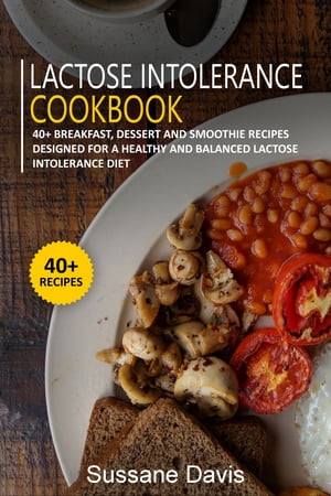 Lactose Intolerance Cookbook