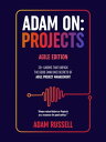 ŷKoboŻҽҥȥ㤨Adam On: Projects - Agile Edition 20+ Axioms that unpack the Good (and Bad Secrets of Agile Project ManagementŻҽҡ[ Adam Russell ]פβǤʤ727ߤˤʤޤ