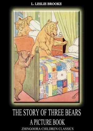 THE STORY OF THE THREE BEARS