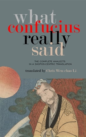 What Confucius Really Said