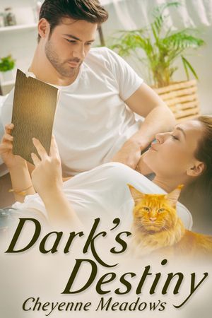 Dark's Destiny【電子書籍】[ Cheyenne Meadows ]
